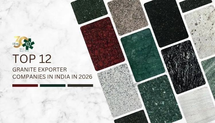 Top 12 Granite Exporter Companies In India In 2026
